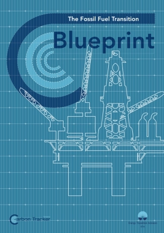 化石燃料转型蓝图（英文版）-- Carbon Tracker.pdf
