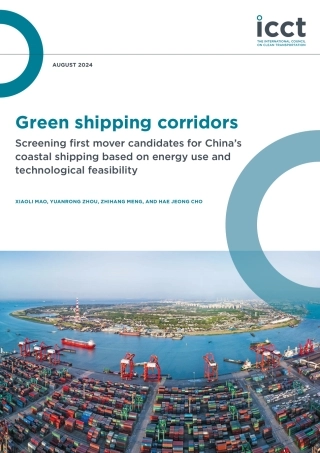 绿色航运走廊：根据能源使用和技术可行性筛选中国沿海航运的先行者候选者（英文版）